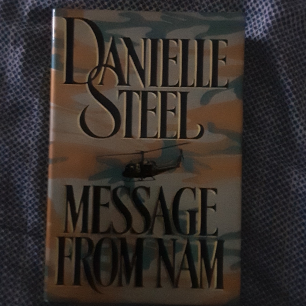 Danielle Steele Message From Nam